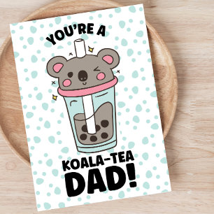 Grappige Vaderdag koala-thee papa woordspeling Feestdagen Kaart