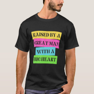 Grappige Vaderdag opgevoed door een groot Man met T-shirt