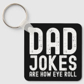 Grappige Vaderdag quote voor papa's die van grappe Sleutelhanger (Voorkant)