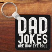 Grappige Vaderdag quote voor papa's die van grappe Sleutelhanger (Voorkant)
