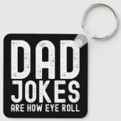 Grappige Vaderdag quote voor papa's die van grappe Sleutelhanger (Achterkant)