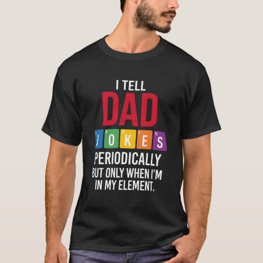 Grappige vadergrappen Vertel vadergrappen Periodie T-shirt (Voorkant)