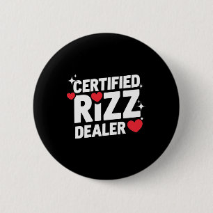 Grappige Valentijn Gecertificeerde Rizz Dealer Gen Ronde Button 5,7 Cm