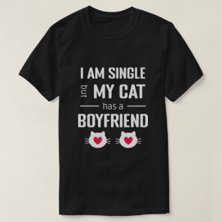 Grappige Valentijn Ik ben vrijgezel Mijn kat heeft T-shirt
