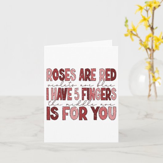 Grappige Valentijn Ik Heb 5 Vingers De Middelste I Kaart (Gele Bloem)