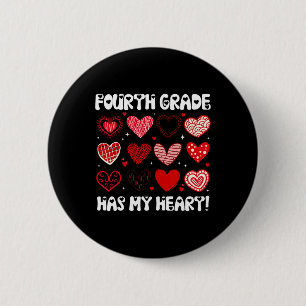 Grappige Valentijn Leraar Vierde Klas Heeft Mijn H Ronde Button 5,7 Cm