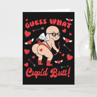 Grappige Valentijn, Raad Wat Cupido Kont Is  Kaart