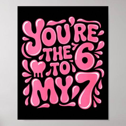 Grappige Valentijnsdag 67 Meme Koppels Jullie Zijn Poster (Voorkant)