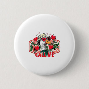 Grappige Valentijnsdag Bel Me Eendenjacht Mannen V Ronde Button 5,7 Cm