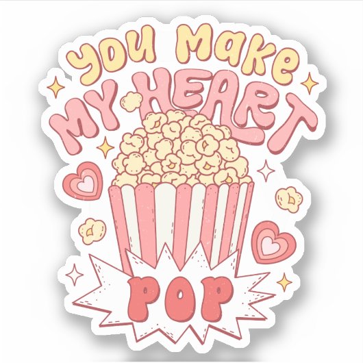 Grappige Valentijnsdag die je maakt mijn hart Pop  Sticker (Voorkant)