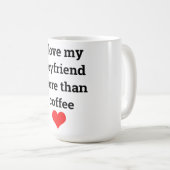 Grappige Valentijnsdag Koffie Vriendje Quote Gift Koffiemok (Voorkant rechts)