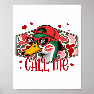 Grappige Valentijnsdag Noem Me Eendenjacht Mannen  Poster