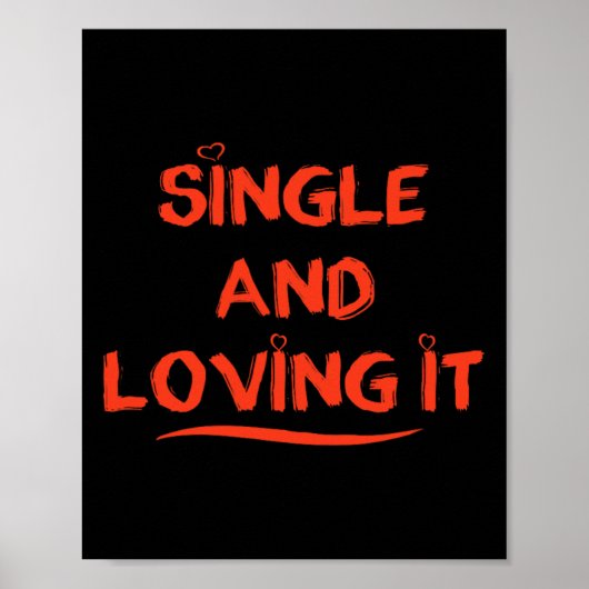 Grappige Valentijnsdag Single En Hou Van Valentijn Poster (Voorkant)