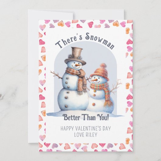 Grappige Valentijnsdag sneeuwman beter dan je Scha Feestdagenkaart (Voorkant)