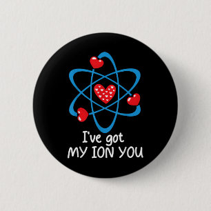 Grappige Valentijnsdag wetenschapsleraar Ive Got M Ronde Button 5,7 Cm
