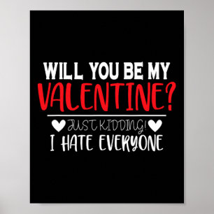 Grappige Valentijnsdag Wil je mijn Valentijn zijn  Poster