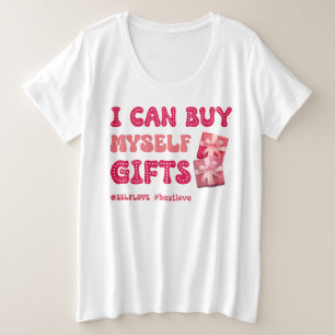 Grappige Valentijnsdag Zelfliefde Grote Maat T-shirt