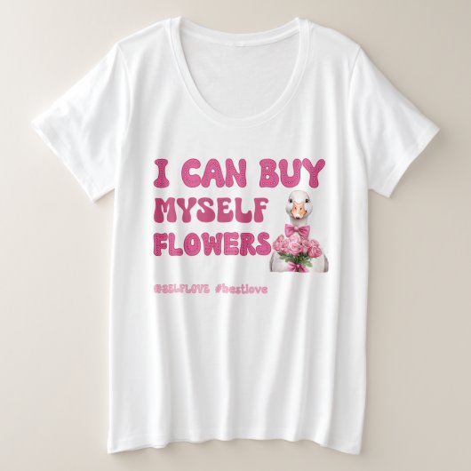 Grappige Valentijnsdag Zelfliefde Grote Maat T-shirt (Design voorkant)