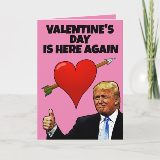 GRAPPIGE VALENTIJNSKAARTEN VAN DONALD TRUMP KAART (Voorkant)