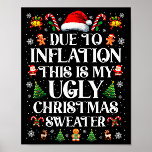 Grappige vanwege inflatie lelijke kersttrui voor poster