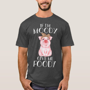 Grappige varkens kleding Als ik chagrijnig ben, ge T-shirt