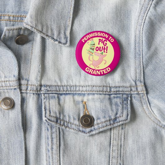 Grappige varkensvergunning om uit te varkens verle ronde button 5,7 cm (In situ)