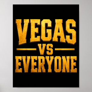 Grappige Vegas Vs Iedereen City Pride Citaat Poster