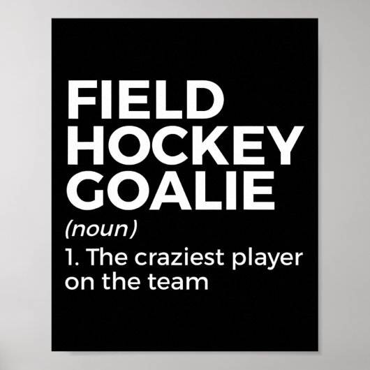 Grappige veldhockey keeper definitie mannen vrouwe poster (Voorkant)