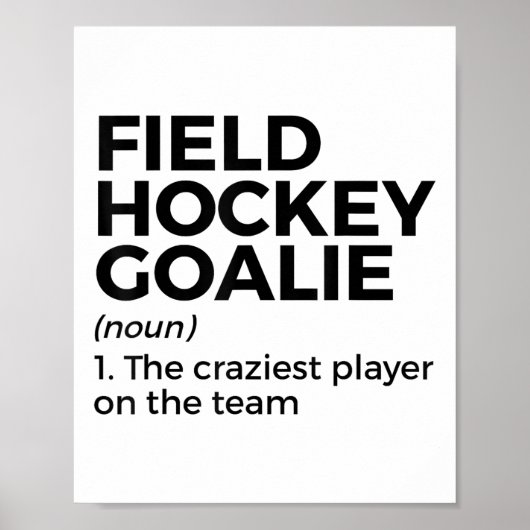 Grappige veldhockey keeper definitie mannen vrouwe poster (Voorkant)