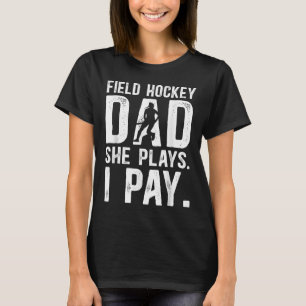 Grappige veldhockey vader van een veldhockeyspeler t-shirt