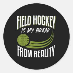 Grappige veldhockey zegswijze Veldhockey Ronde Sticker