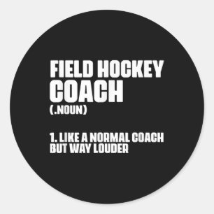 Grappige veldhockeycoach-definitie voor een coachi ronde sticker