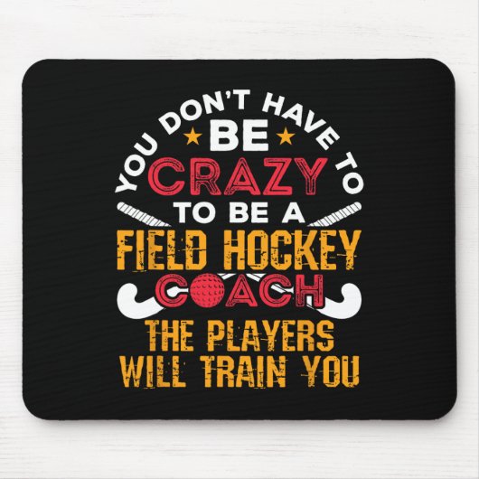 Grappige veldhockeycoach muismat (Voorkant)