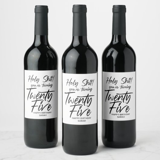 Grappige Verjaardag 25e Gelukkige Verjaardag Vijfe Wijn Etiket (Flessen)
