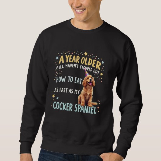 Grappige Verjaardag Gift Cocker Spaniel Hond Trui (Voorkant)