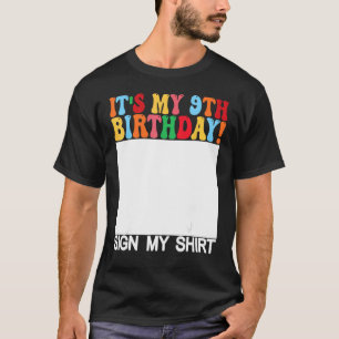 Grappige verjaardag - Het is mijn 9e verjaardag Te T-shirt