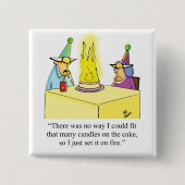 Grappige verjaardag Humor Button voor het (Voorkant)