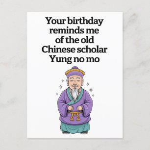 Grappige verjaardag oude Chinese geleerde Yung No  Briefkaart