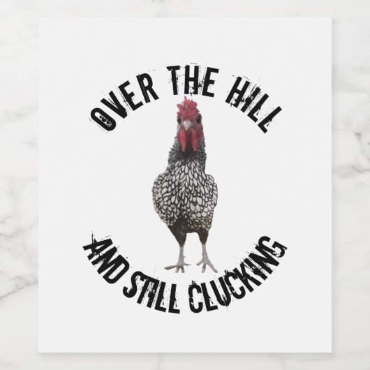 Grappige verjaardag over de Hill Rooster wijnlabel Wijn Etiket (Enkel label)