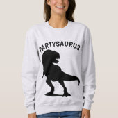 Grappige Verjaardag T-shirts, PARTY SAURUS Trui (Voorkant)
