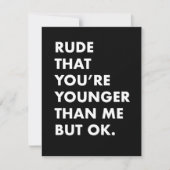 Grappige verjaardagskaart- jonger dan mij kaart (Voorkant)