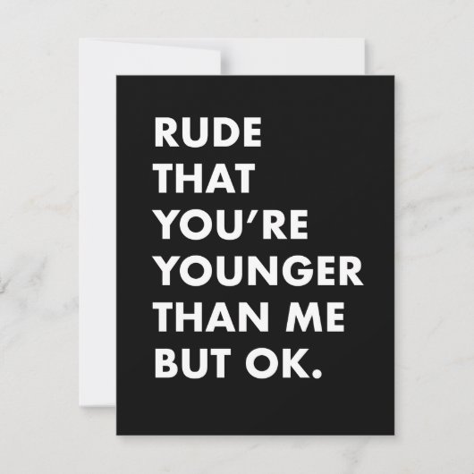 Grappige verjaardagskaart- jonger dan mij kaart (Voorkant)