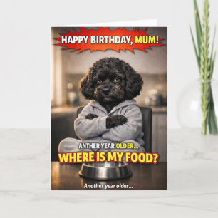 Grappige verjaardagskaart voor moeder hond waar is kaart