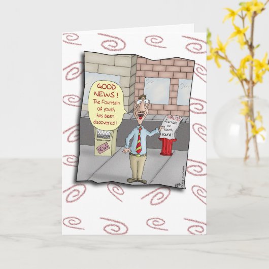 Grappige Verjaardagskaarten: Fontein van de Jeugd Kaart (Gele Bloem)