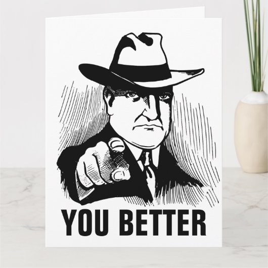 Grappige verjaardagskaarten, GANGSTER MAFFIA GUY Kaart (Voorkant)