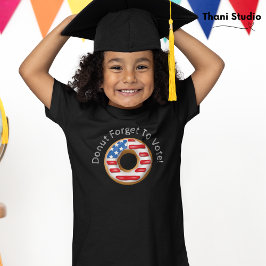 Grappige verkiezingen Vergeet niet om donker te st T-shirt