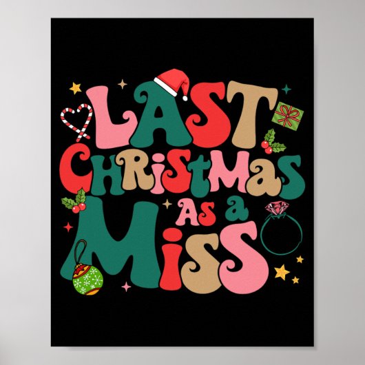 Grappige verloofde kerst mijn laatste kerst als mi poster (Voorkant)