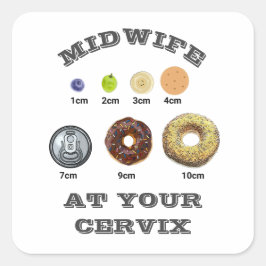 Grappige verloskundige "bij je baarmoederhals" cm vierkante sticker