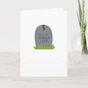 Grappige verlovingskaart RIP Eenzaam Leven Kaart