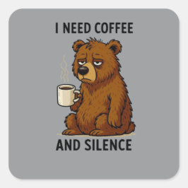 Grappige Vermoeide Beer Ik Heb Koffie En Stilte No Vierkante Sticker